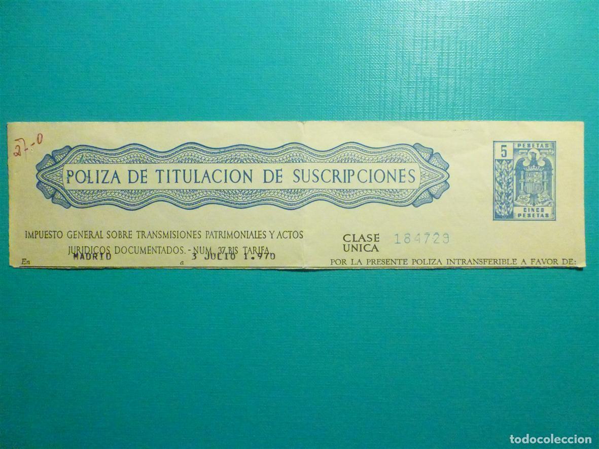 Sellos: Cabecera - Timbre - Tasa Documentos - P&oacute;liza Titulaci&oacute;n Suscripcciones, Clase &Uacute;nica - 5 Pesetas