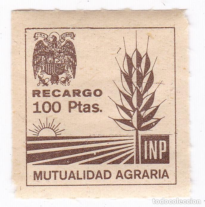 Briefmarken: Mutualidad Agraria. INP. 100 Pesetas. Recargo. Antiguo sello, p&oacute;liza, vi&ntilde;eta o fiscal.