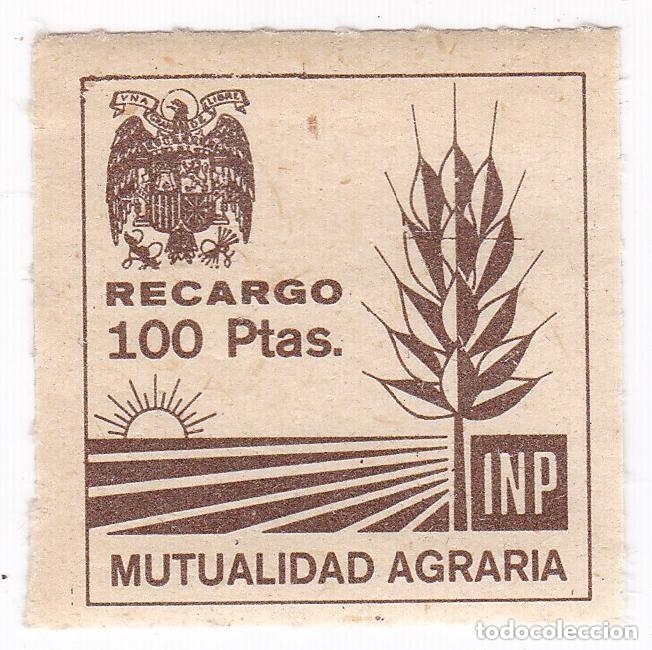 Briefmarken: Mutualidad Agraria. INP. 100 Pesetas. Recargo. Antiguo sello, p&oacute;liza, vi&ntilde;eta o fiscal.