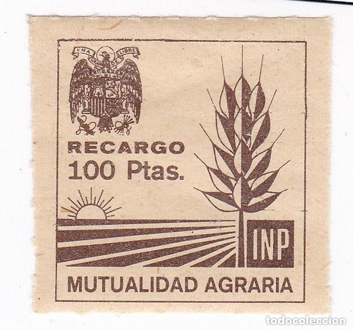 Timbres: Mutualidad Agraria. INP. 100 Pesetas. Recargo. Antiguo sello, p&oacute;liza, vi&ntilde;eta o fiscal.