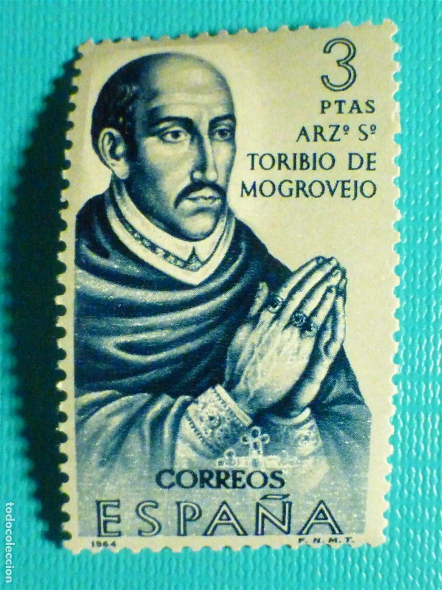 Sellos: Sello Espa&ntilde;a Correos - Forjadores Am&eacute;rica - Toribio Mogroviejo - 3 Pts. A&ntilde;o 1964 Edifil 1628 - Nuevo