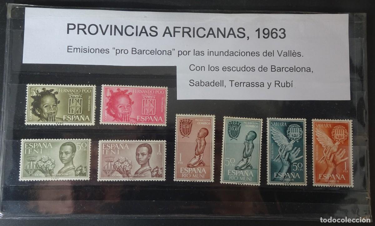 Francobolli: PROVINCIAS AFRICANAS 1963 ,PRO BARCELONA POR LAS INUNDACIONES DEL VALL&Eacute;S, VER FOTOS
