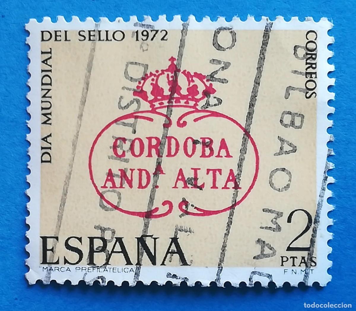 Sellos: D&iacute;a Mundial del Sello. Marca prefilat&eacute;lica de C&oacute;rdoba. Andaluc&iacute;a Alta. Edifil 2092. Usado.