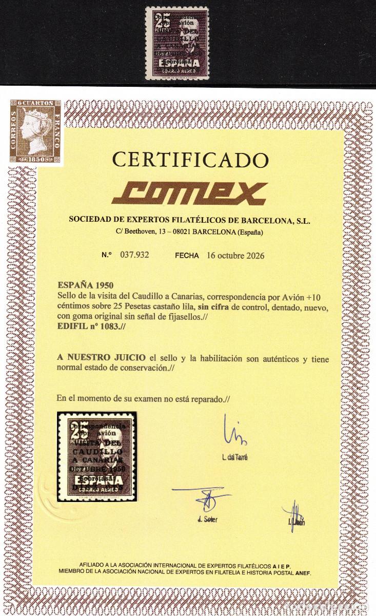 Sellos: ESPA&Ntilde;A VISITA DEL CAUDILLO A CANARIAS ** 1083 A&Ntilde;O 1950 - CERTIFICADO COMEX - MNH
