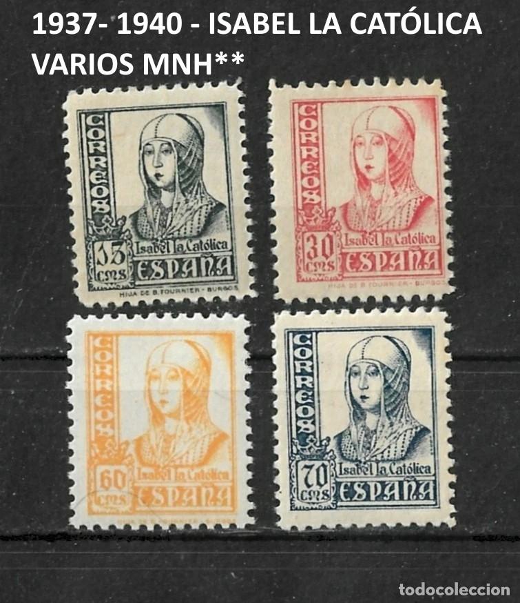 Sellos: ESPA&Ntilde;A A&ntilde;o 1937- 1940 - ISABEL LA CAT&Oacute;LICA , VARIOS MNH**