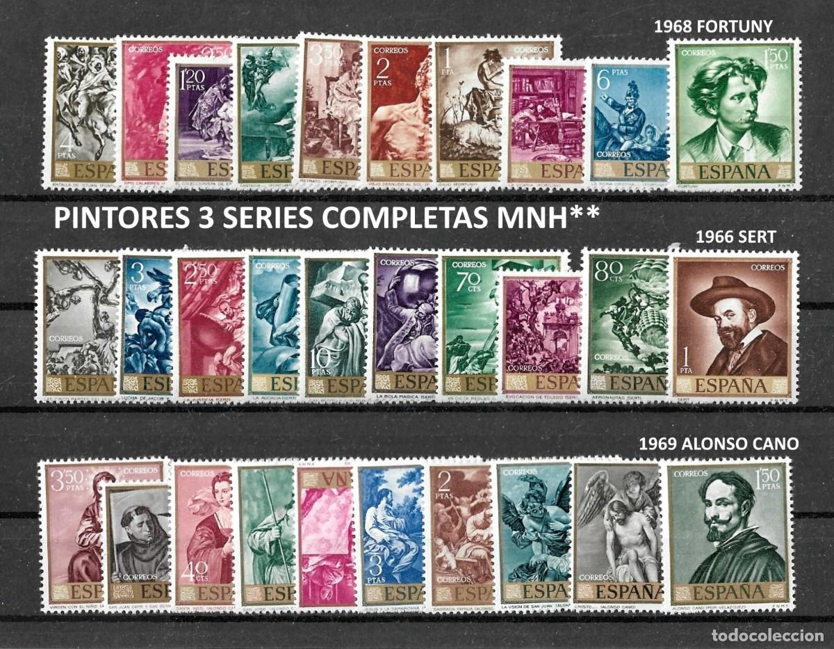 Sellos: SELLOS PINTORES 3 SERIES COMPLETAS MNH** 1968 FORTUNY, 1966 SERT Y 1969 ALONSO CANO