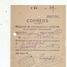 Sellos: RESGUARDO DE CORRESPONDENCIA CERTIFICADA EN EL SERVICIO INTERNACIONAL - AÑO 1932 - ALMADEN. Lote 199519416