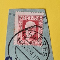 Sellos: FILATELIA - FECHADOR CACERES - 1934 - FRAGMENTO CON SELLO REPUBLICA