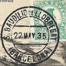 Francobolli: 1935 LOTE 2 CARTAS TARJETAS POSTALES. SAN BAUDILLO DE LLOBREGAT BARCELONA FRANQUEO 1 CENT. REPÚBLICA
