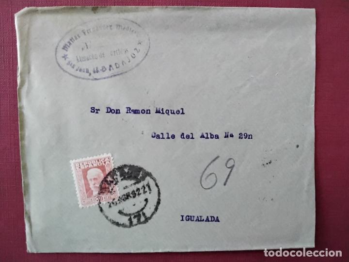 Sellos: circulada 1932 DE BADAJOZ a igualada barcelona - Foto 1