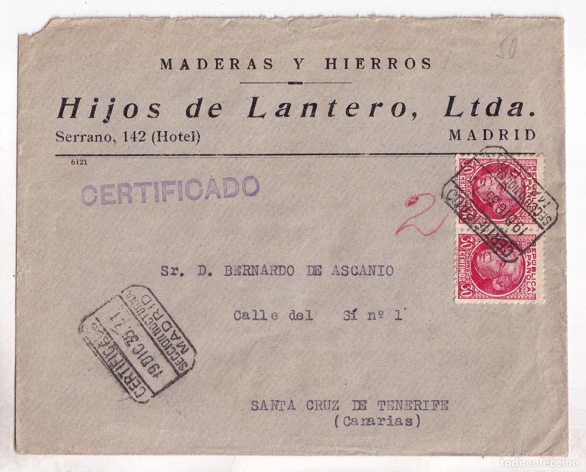 Sellos: SOBRE. CERTIFICADO SECCI&Oacute;N NOCTURNA. MADRID. 1935. A SANTA CRUZ DE TENERIFE. CANARIAS. LLEGADA