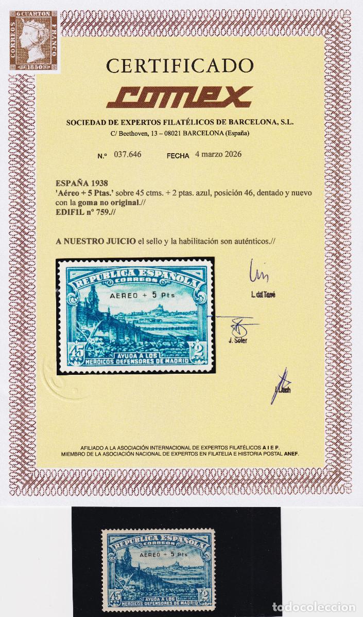 Sellos: ESPA&Ntilde;A DEFENSA DE MADRID ** 759 - A&Ntilde;O 1938 - CERTIFICADO COMEX - MNH