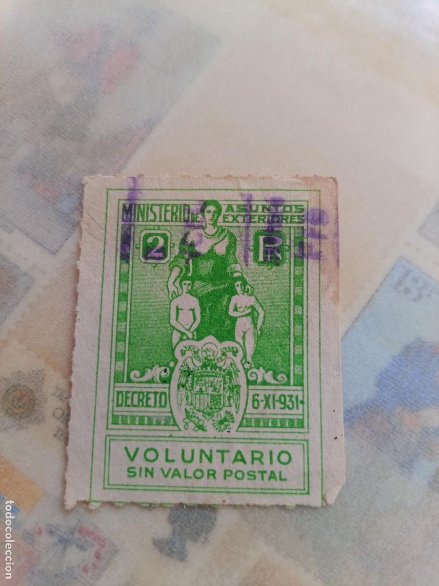 Sellos: P&oacute;liza fiscal II Rep&uacute;blica 1931 2 pesetas Ministerio de Asuntos Exteriores. Voluntario sin valor