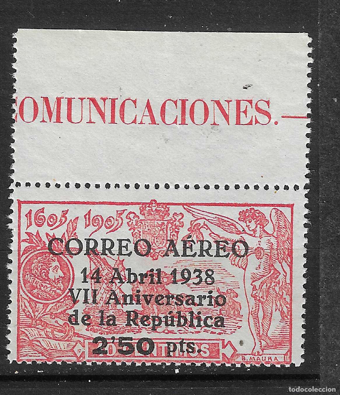 Francobolli: 1938 ANIVERSARIO DE LA REPUBLICA EDIFIL 756** SIN FIJASELLOS BIEN CENTRADO