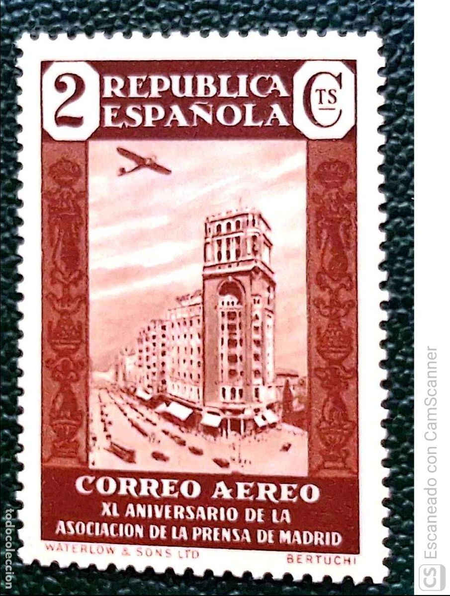 Sellos: Espa&ntilde;a. 712 XL Aniversario Asociaci&oacute;n de la Prensa: Palacio de la Prensa, de Madrid. 1936. Sellos n