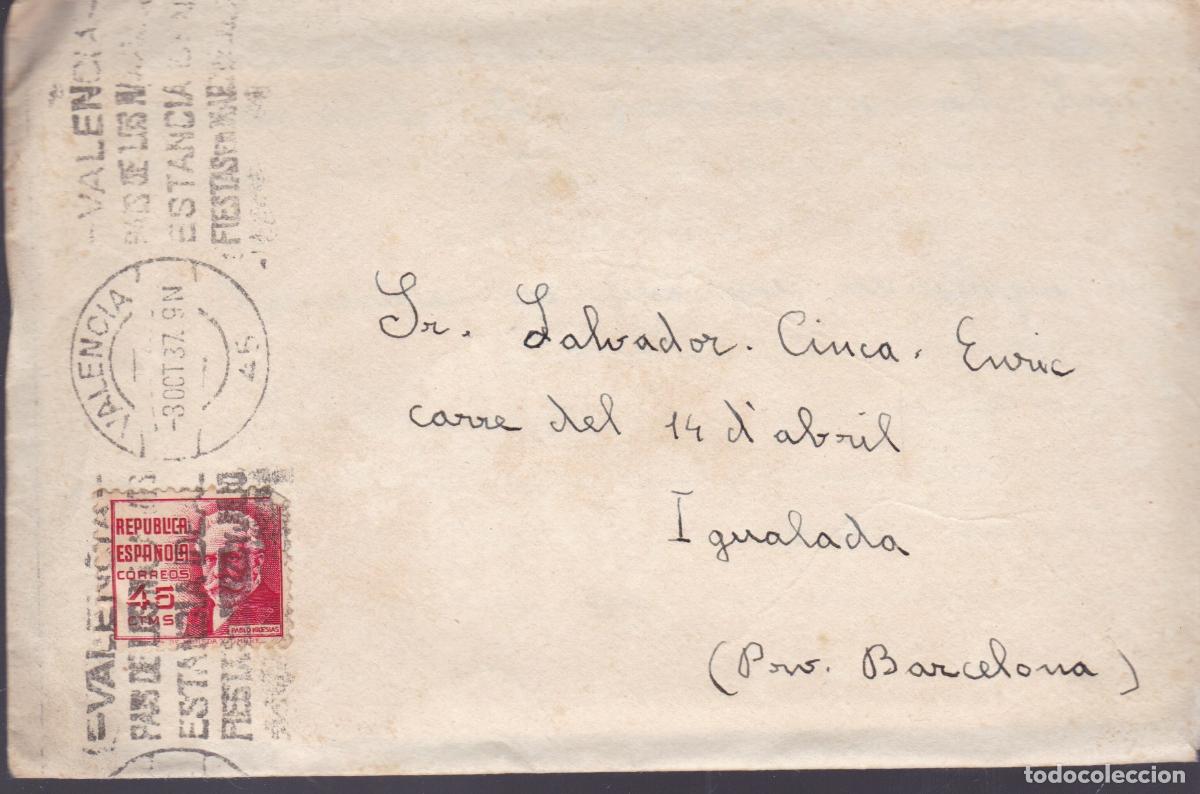 Sellos: F6-64-Carta 1&ordf; Cia Intendencia Cuartel del Pilar VALENCIA - IGUALADA . 1937. Con Texto