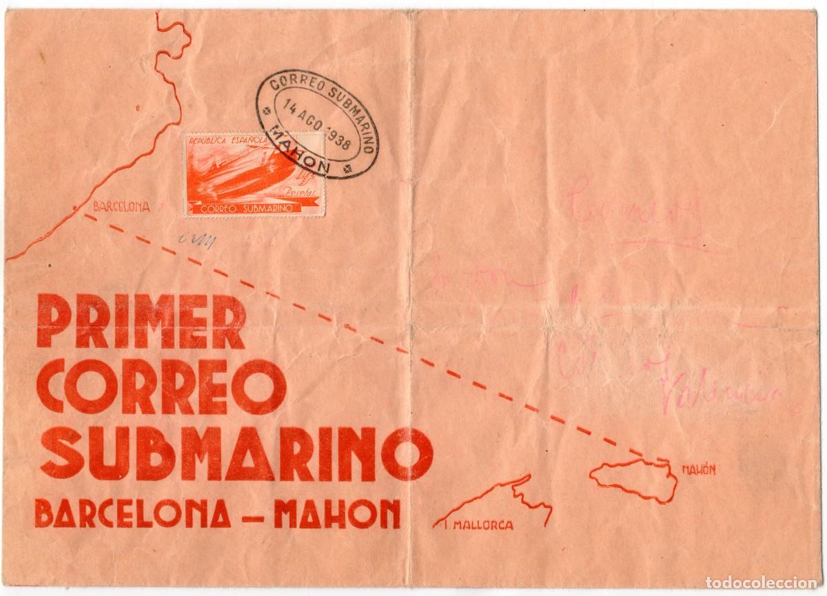 Sellos: Sobre 1er Correo Submarino Espa&ntilde;ol - II Rep&uacute;blica Espa&ntilde;ola, 1938 - Guerra Civil Espa&ntilde;a