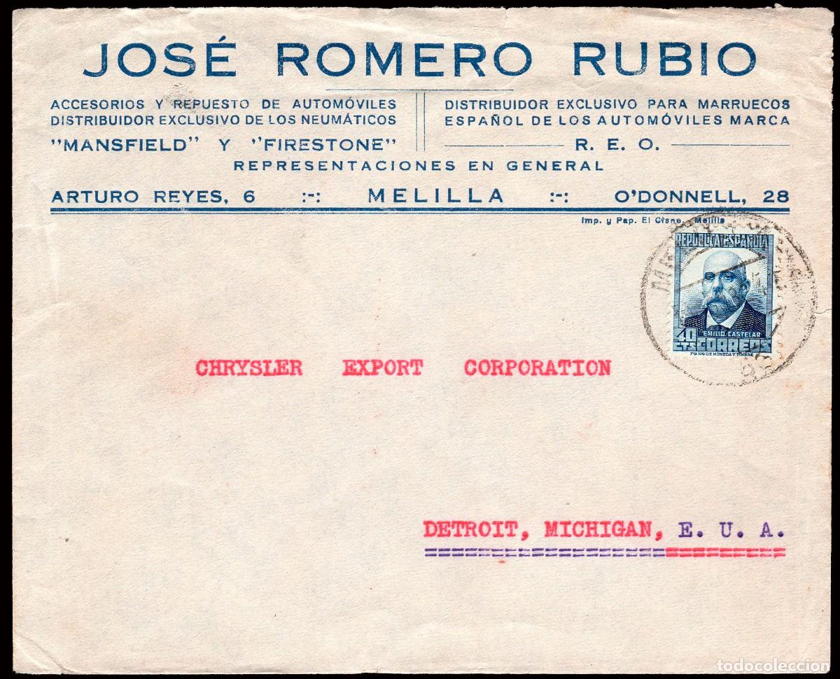 Sellos: Melilla - Edi o 670 - Sobre membrete &rdquo;Jos&eacute; Romer.. - Neum&aacute;ticos...&rdquo; Mat &rdquo;Melilla 10/4/32&rdquo; a USA