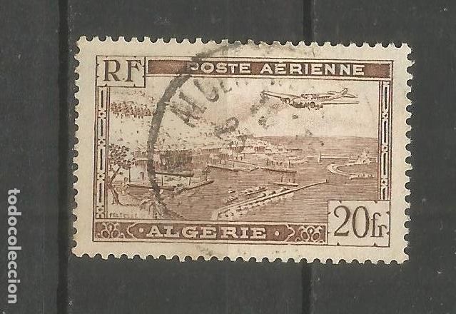 Stamps: ARGELIA COLONIA FRANCESA CORREO AEREO YVERT NUM. 4 USADO