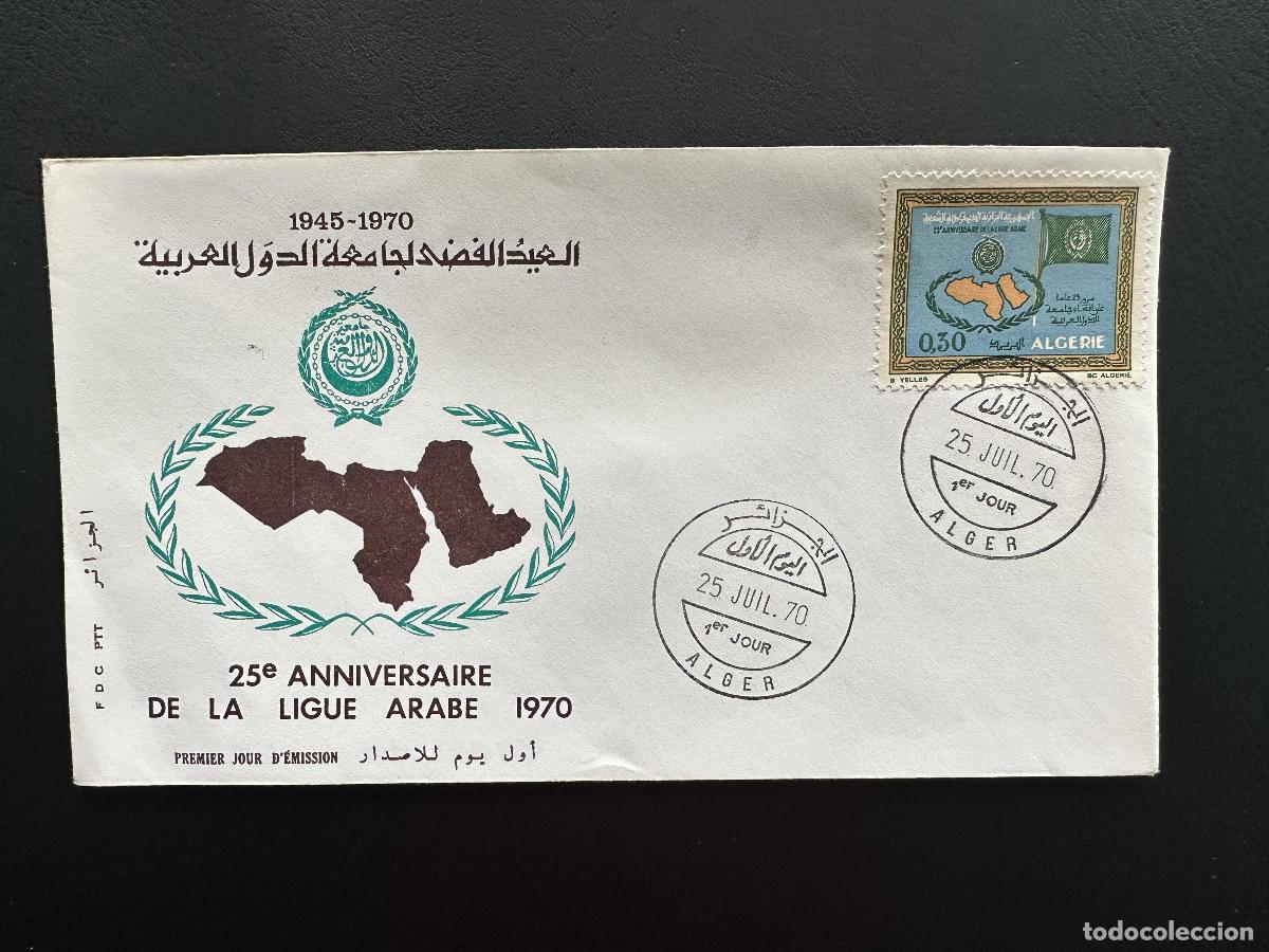 Sellos: Argelia 1970 YT 522 FDC Liga &Aacute;rabe 25 aniversario mapa bandera Argel