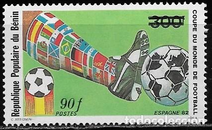Sellos: BENIN 1982, CAMPEONATO MUNDIAL DE F&Uacute;TBOL ESPA&Ntilde;A 82 - NUEVO RECARGO FACIAL. MNH.