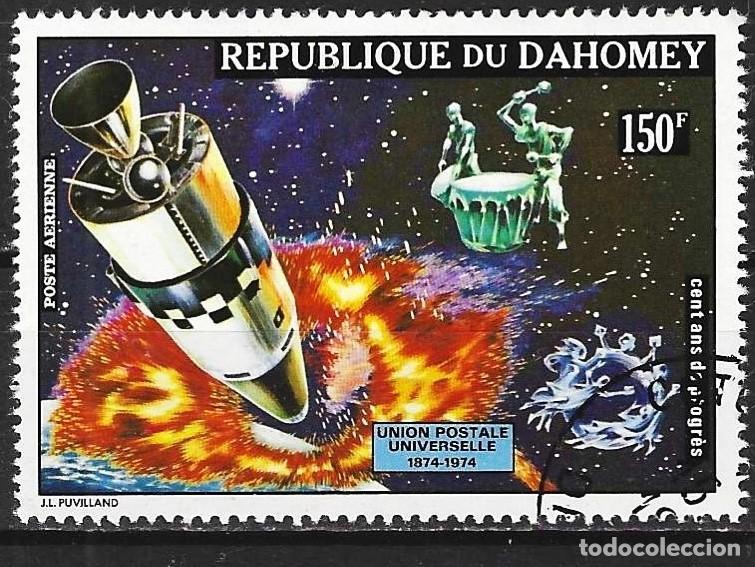 Sellos: Dahomey 1974 - Mi 583 - YT Pa 218D - Nave espacial ( A&eacute;reo )