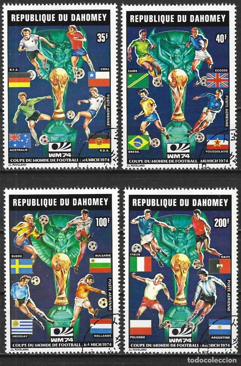 Sellos: Dahomey 1974 - Mi 566 a 569 - YT 212A a 212D - Copa del mundo de futb&oacute;l en Munich ( A&eacute;reo )