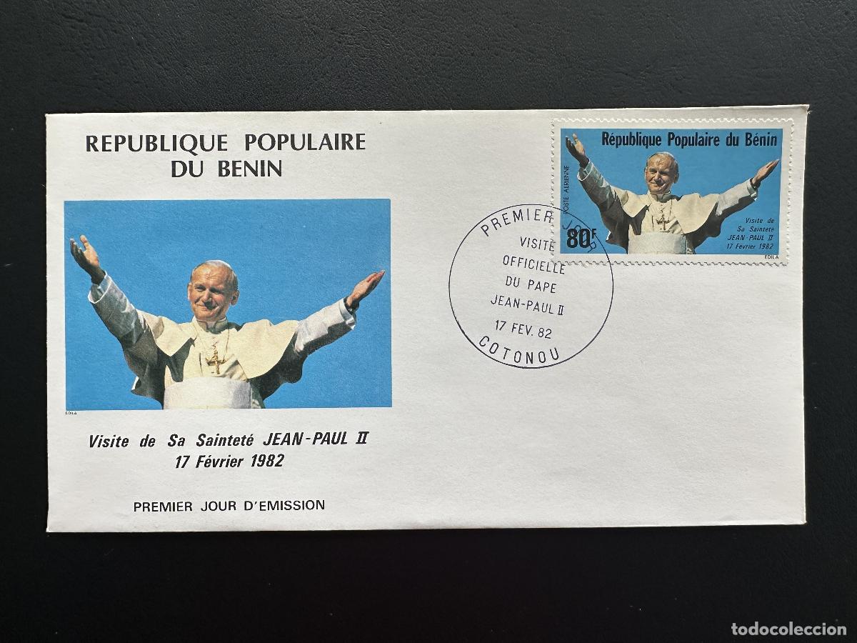Sellos: Ben&iacute;n 1982 Mi. 277 FDC 1er d&iacute;a Papa Juan Pablo II Visita Correo A&eacute;reo