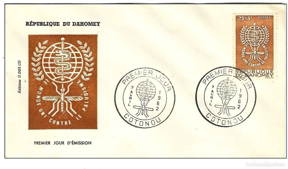 Sellos: Dahomey 1962 - FDC : Mi 192 - YT 171 - Lucha contra la malaria