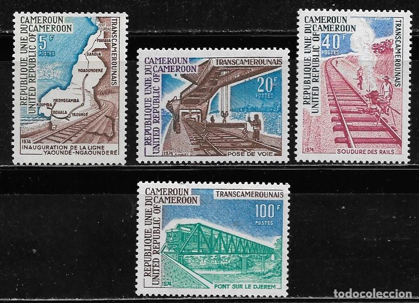 Sellos: CAMER&Uacute;N 1974, Ivert 569/72 - INAGURACI&Oacute;N DE LA LINEA YAOUNDE - NGAOUNDERE. MNH.