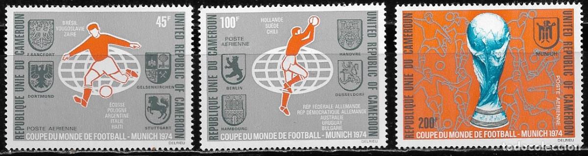 Sellos: CAMER&Uacute;N 1974, Ivert A-227/29 - CAMPEONATO MUNDIAL DE F&Uacute;TBOL ALEMANIA 74. MNH.