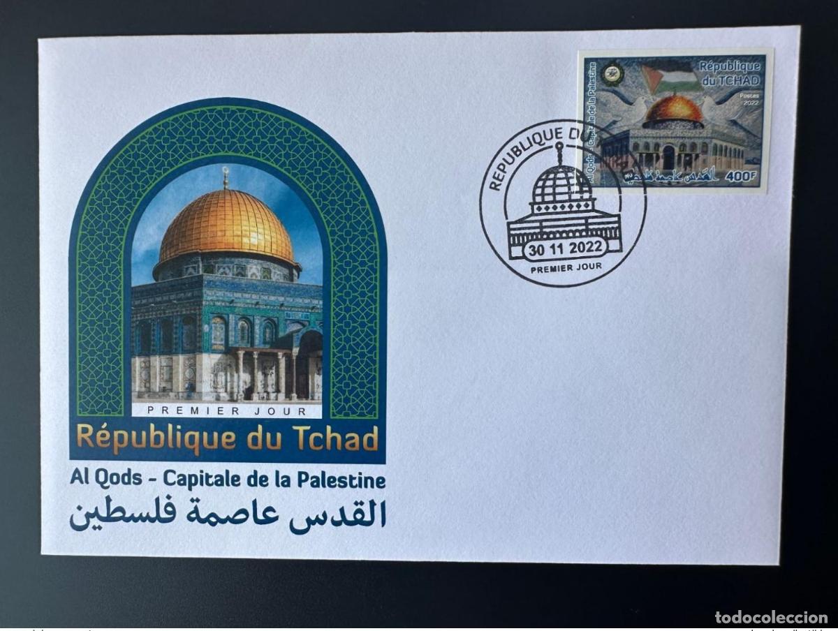 Sellos: Chad 2022 Mi.? El 400F y FDC emiten conjuntamente Al Quds la capital de Palestina