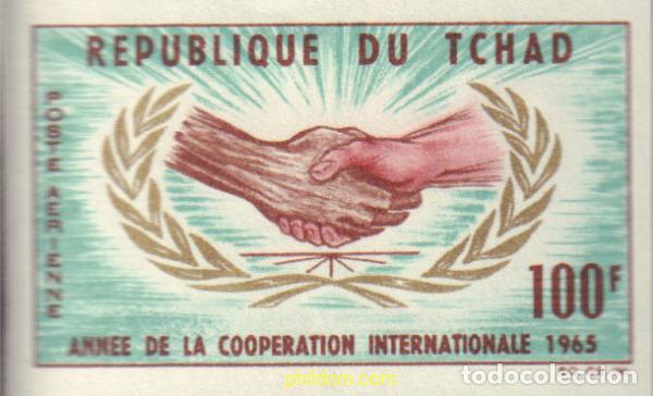 Sellos: 173799 MNH CHAD 1965 A&Ntilde;O DE LA COOPERACION INTERNACIONAL
