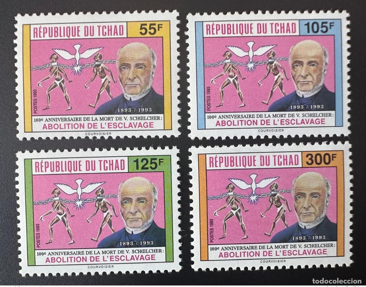 Sellos: Chad 1993 Mi. 1239 - 1242 100 a&ntilde;os de muerte Victor Schoelcher Abolici&oacute;n la esclavitud