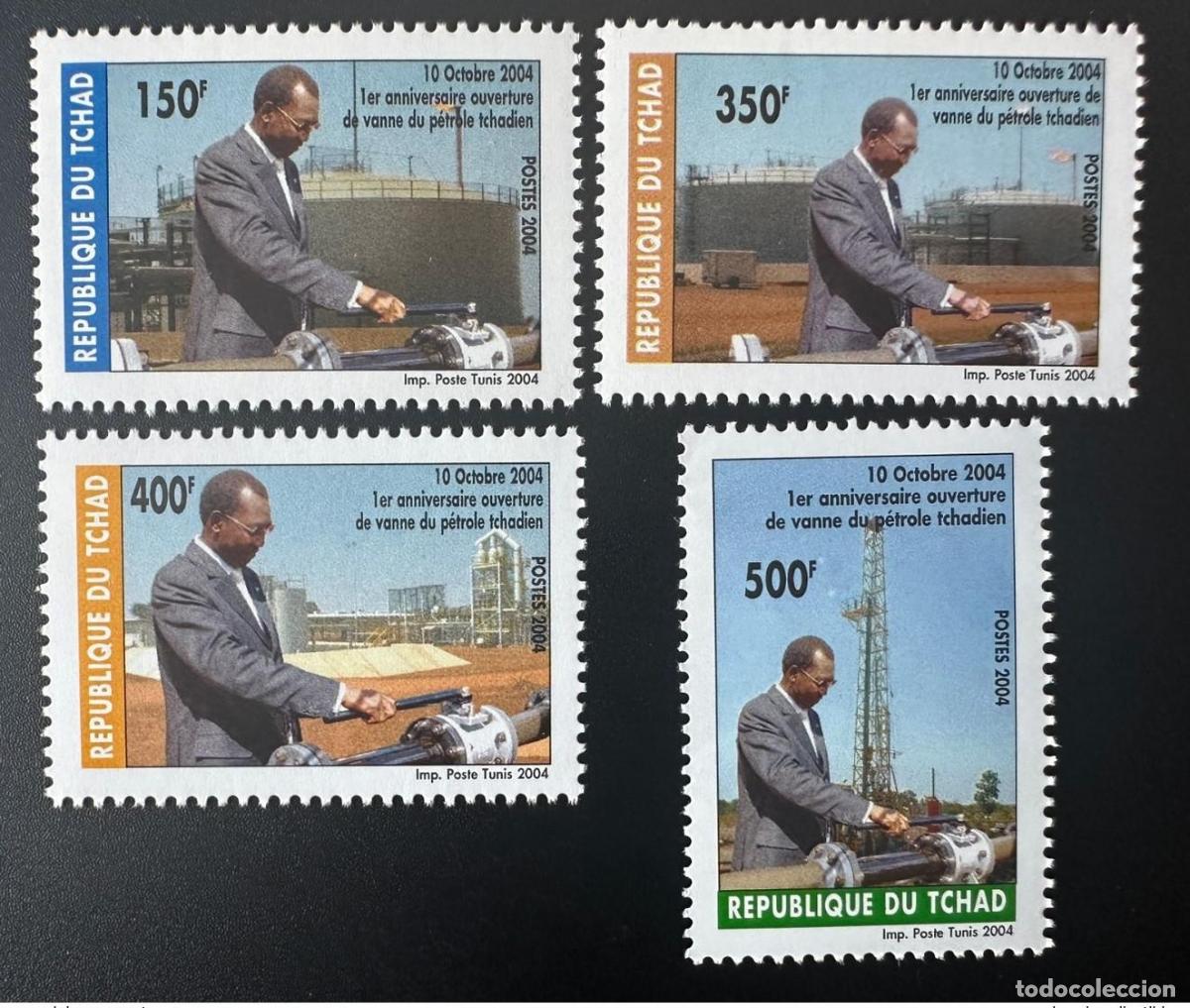 Timbres: Chad 2004 Mi. 2502 - 2505 10 de octubre Apertura la v&aacute;lvula aceite del primer aniversario
