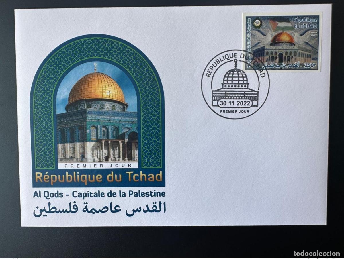 Sellos: Chad 2022 Mi.? 150F IMPERF FDC edici&oacute;n conjunta de Al Quds capital Palestina