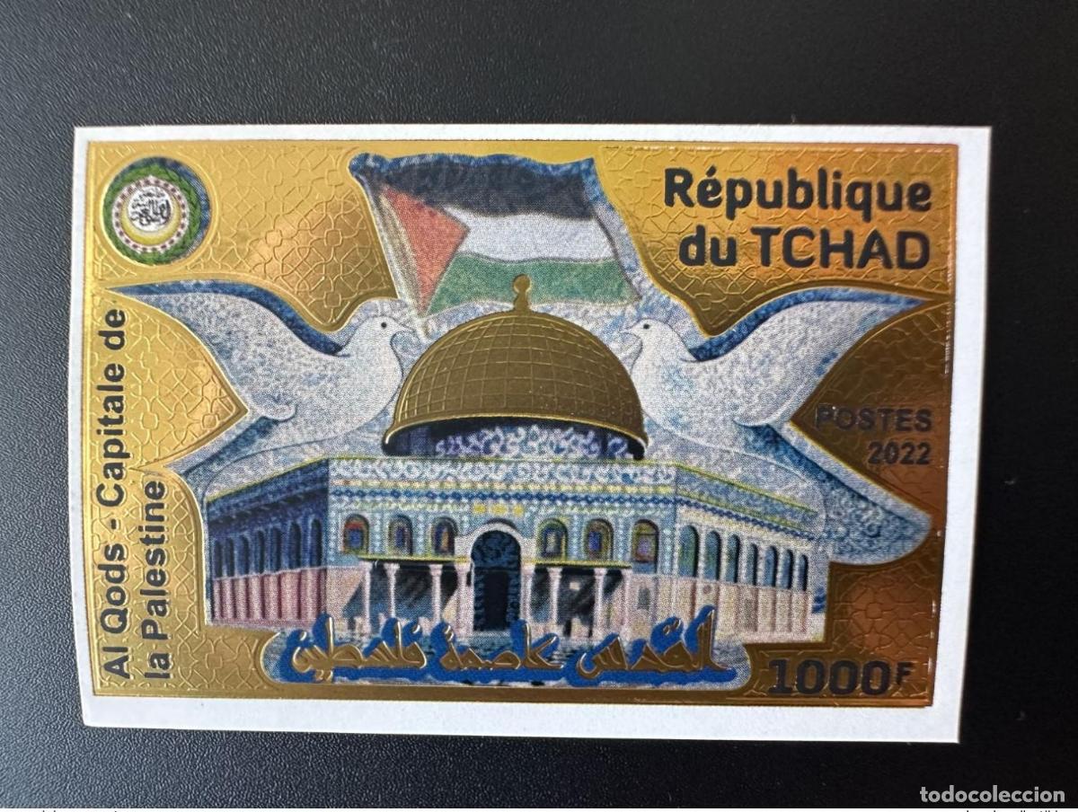 Sellos: Chad 2022 Mi.? Sello de oro 1000F ND emisi&oacute;n conjunta Al Quds Capital Palestina