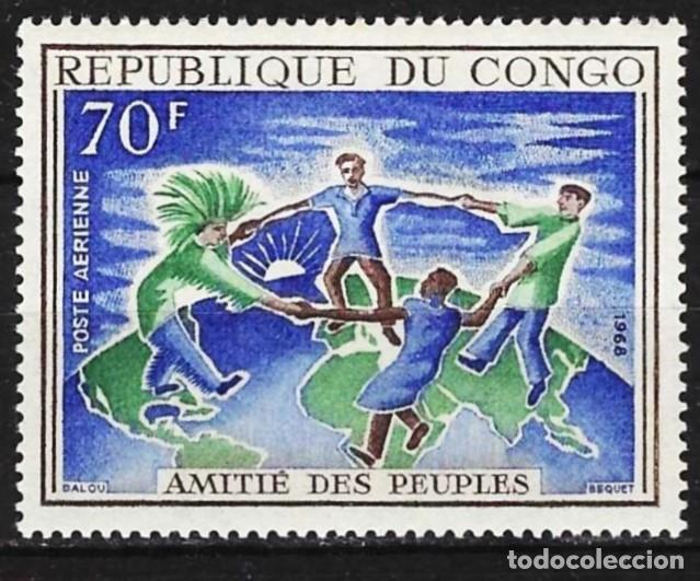 Sellos: Congo Brazzaville 1968 - Mi 146 - YT Pa 63 - Amistad de los pueblos - MNH** ( A&eacute;reo )