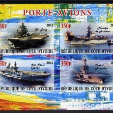 Sellos: IVORY COAST 2012 SHEET MNH IMPERF PORTAAVIONES AIRCRAFT CARRIERS PORTE-AVIONS FLUGZEUGTRAGER SHIPS. Lote 402399174