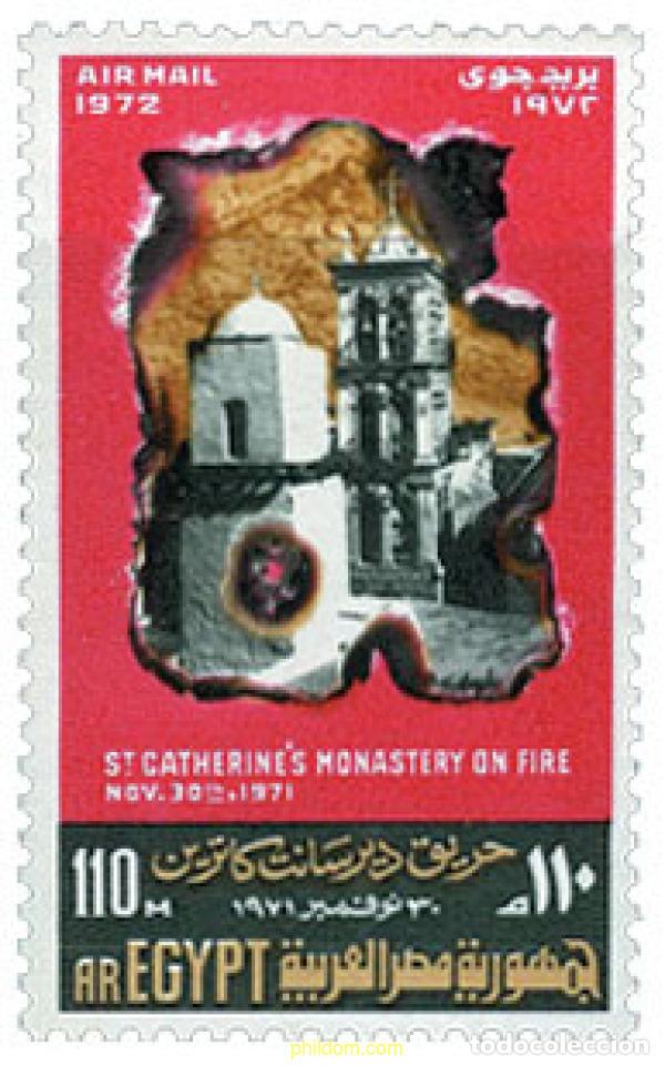 Selos: 170327 MNH EGIPTO 1972 INCENDIO EN EL MONASTERIO DE SANTA CATALINA