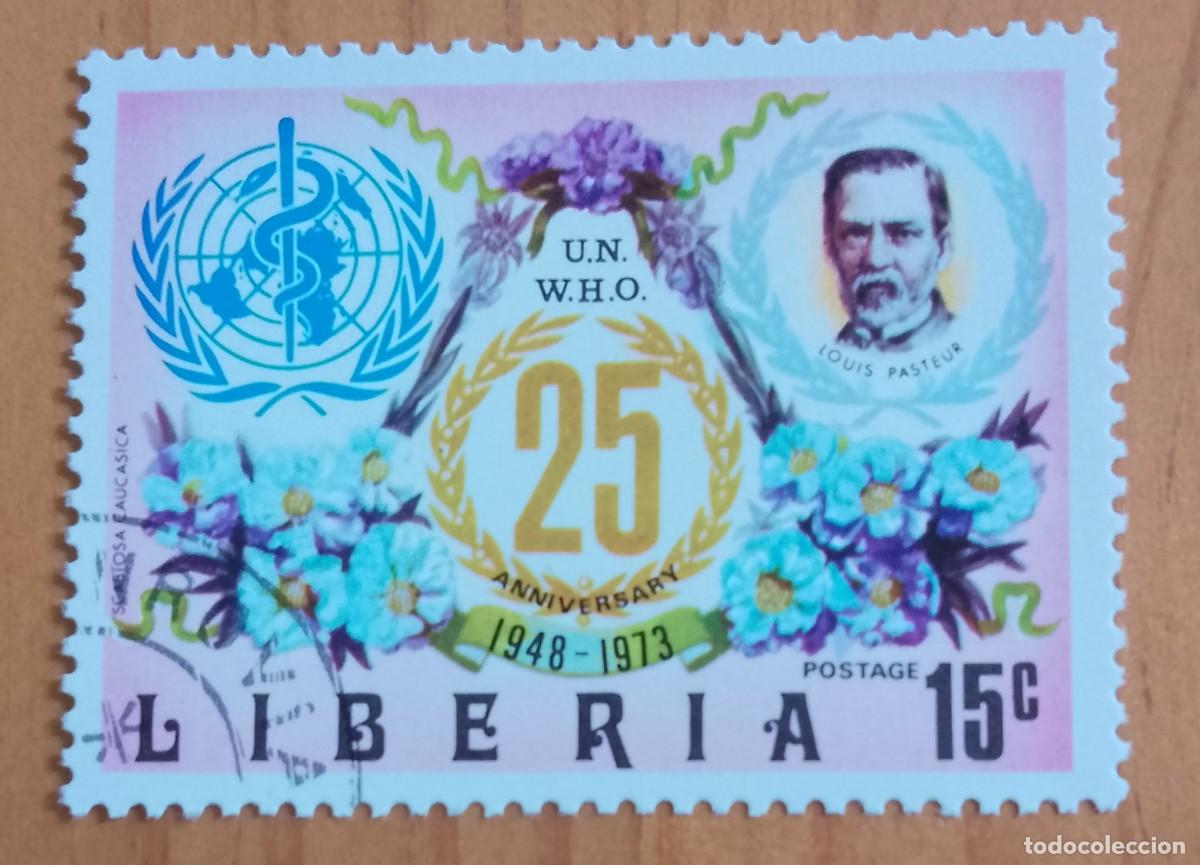 Timbres: LIBERIA - V/F 15 C - LOUIS PASTEUR, 1948.1973 - VER DESCRIPCI&Oacute;N