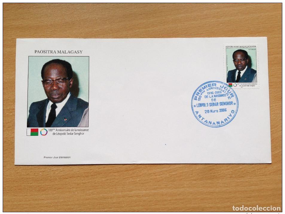 Sellos: Madagascar 2006 Mi. 2647 FDC Primer d&iacute;a Aniversario L&eacute;opold Sedar Senghor