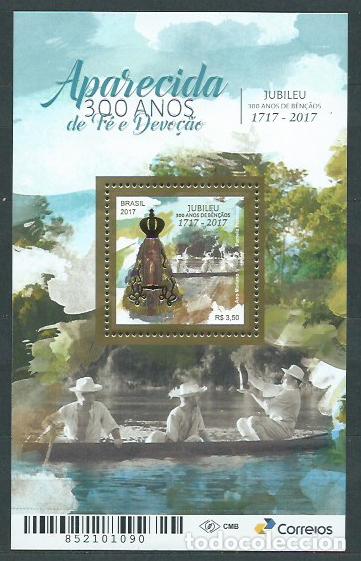 Selos: Brasil Hojas 2017 Yvert 180 ** Mnh Aparecida 300 A&ntilde;os de fe y devoci&oacute;n