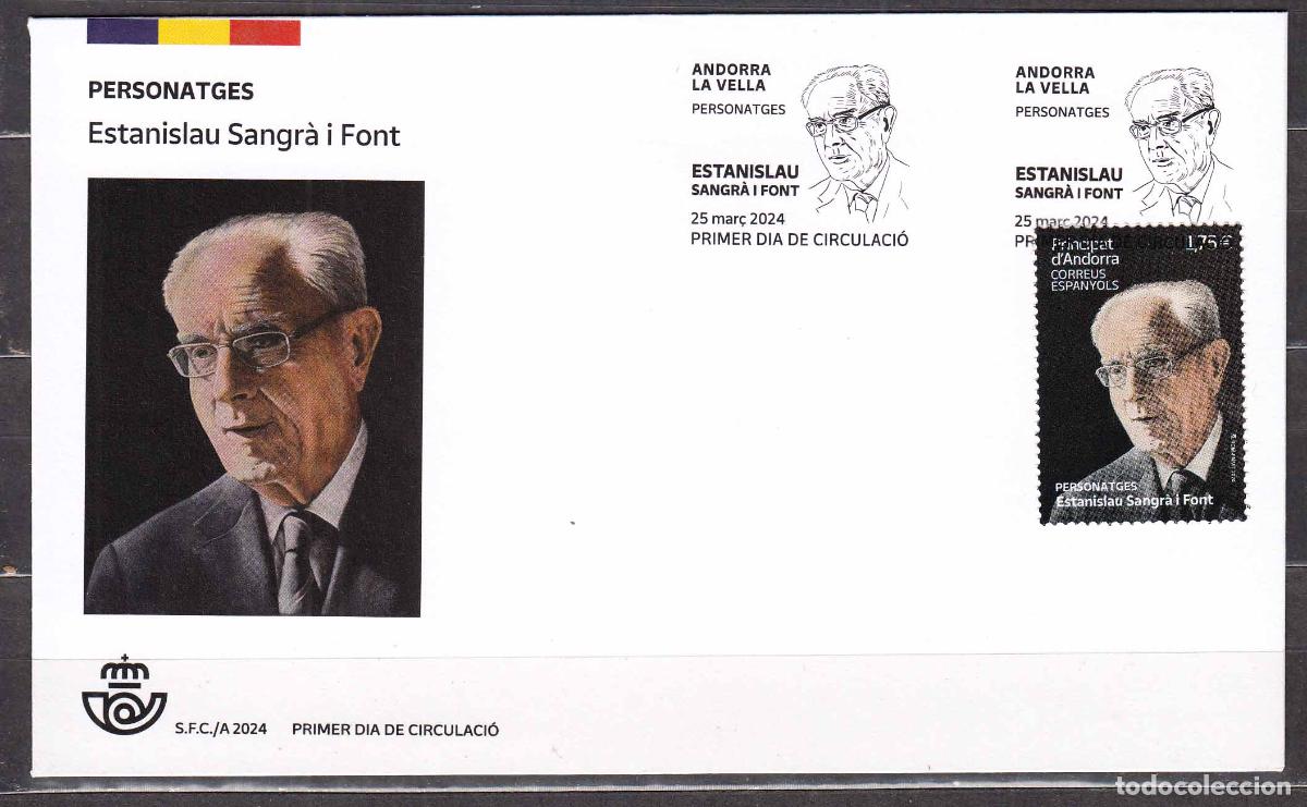 Timbres: Andorra Espa&ntilde;ola Sobres 1&ordm; D&iacute;a 2024 Edifil 556 Personaje Estanislau Sangra y