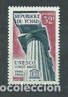 Selos: Tchad - Correo Yvert 129 ** Mnh UNESCO