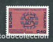Selos: Finlandia - Correo 1969 Yvert 627 ** Mnh Organizaci&oacute;n del trabajo