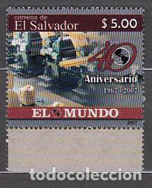 Stamps: Salvador - Correo 2007 Yvert 1694 ** Mnh Prensa El mundo