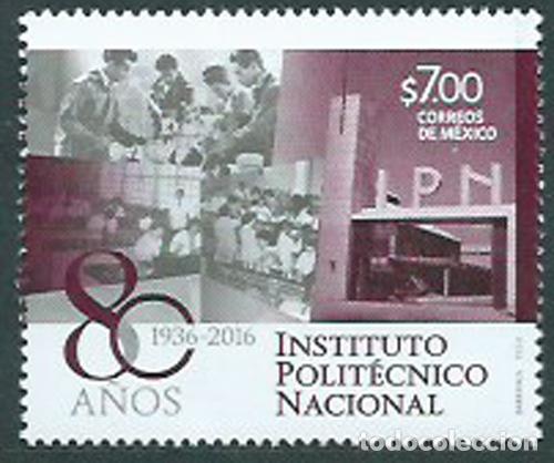 Briefmarken: Mexico Correo 2016 Yvert 2990 ** Mnh Instituto Politecnico Nacional
