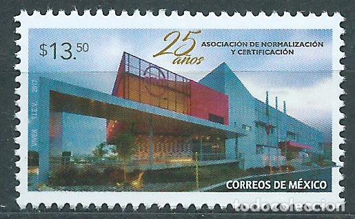 Briefmarken: Mexico Correo 2017 Yvert 3075 ** Mnh 25&ordm; Normalizaci&oacute;n Asociaci&oacute;n