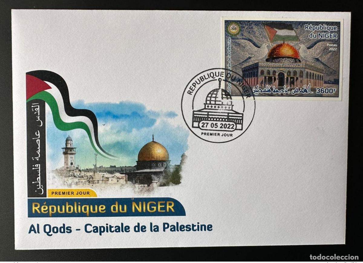 Sellos: N&iacute;ger de mayo 2022? Versi&oacute;n corregida (II) 3600F FDC ND Al Quds Palestine Capital